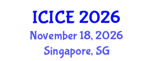 International Conference on Information and Communication Engineering (ICICE) November 18, 2026 - Singapore, Singapore
