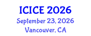 International Conference on Information and Communication Engineering (ICICE) September 23, 2026 - Vancouver, Canada