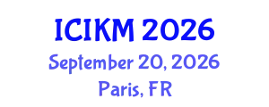 International Conference on Information and Knowledge Management (ICIKM) September 20, 2026 - Paris, France