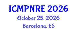 International Conference on Medical Physics, Nuclear and Radiological Engineering (ICMPNRE) October 25, 2026 - Barcelona, Spain