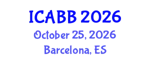 International Conference on Applied Bioscience and Biotechnology (ICABB) October 25, 2026 - Barcelona, Spain