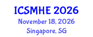 International Conference on Strategic Management in Higher Education (ICSMHE) November 18, 2026 - Singapore, Singapore