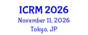 International Conference on Radiation Medicine (ICRM) November 11, 2026 - Tokyo, Japan