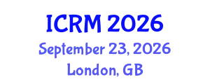 International Conference on Radiation Medicine (ICRM) September 23, 2026 - London, United Kingdom