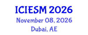International Conference on Innovation, Entrepreneurship and Strategic Management (ICIESM) November 08, 2026 - Dubai, United Arab Emirates