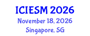 International Conference on Innovation, Entrepreneurship and Strategic Management (ICIESM) November 18, 2026 - Singapore, Singapore