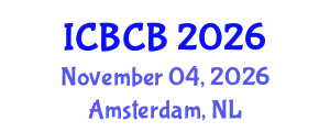 International Conference on Bioinformatics and Computational Biology (ICBCB) November 04, 2026 - Amsterdam, Netherlands