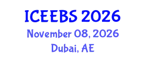International Conference on Ecological, Environmental and Biological Sciences (ICEEBS) November 08, 2026 - Dubai, United Arab Emirates