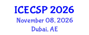 International Conference on Electronics, Control and Signal Processing (ICECSP) November 08, 2026 - Dubai, United Arab Emirates