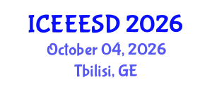 International Conference on Energy, Environment, Ecosystems and Sustainable Development (ICEEESD) October 04, 2026 - Tbilisi, Georgia