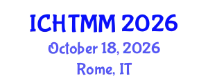 International Conference on Hospitality, Tourism Marketing and Management (ICHTMM) October 18, 2026 - Rome, Italy