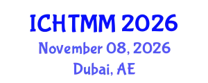 International Conference on Hospitality, Tourism Marketing and Management (ICHTMM) November 08, 2026 - Dubai, United Arab Emirates