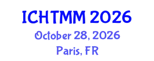 International Conference on Hospitality, Tourism Marketing and Management (ICHTMM) October 28, 2026 - Paris, France