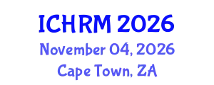 International Conference on Economics and Human Resource Management (ICHRM) November 04, 2026 - Cape Town, South Africa