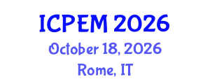International Conference on Production Engineering and Management (ICPEM) October 18, 2026 - Rome, Italy