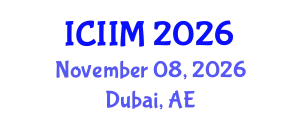 International Conference on Innovation and Information Management (ICIIM) November 08, 2026 - Dubai, United Arab Emirates