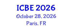 International Conference on Biomedical Engineering (ICBE) October 28, 2026 - Paris, France