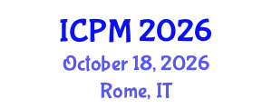 International Conference on Physics and Mathematics (ICPM) October 18, 2026 - Rome, Italy