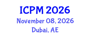 International Conference on Physics and Mathematics (ICPM) November 08, 2026 - Dubai, United Arab Emirates