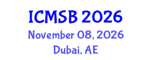 International Conference on Mathematics, Statistics and Biostatistics (ICMSB) November 08, 2026 - Dubai, United Arab Emirates