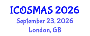 International Conference on Orthopedics, Sports Medicine and Arthroscopic Surgery (ICOSMAS) September 23, 2026 - London, United Kingdom