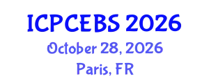 International Conference on Psychology, Cognitive, Education and Behavioral Sciences (ICPCEBS) October 28, 2026 - Paris, France