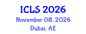 International Conference on Law and Society (ICLS) November 08, 2026 - Dubai, United Arab Emirates