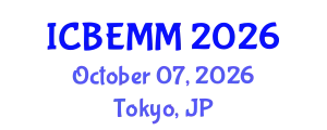 International Conference on Business, Economics, Management and Marketing (ICBEMM) October 07, 2026 - Tokyo, Japan