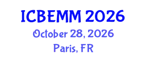 International Conference on Business, Economics, Management and Marketing (ICBEMM) October 28, 2026 - Paris, France