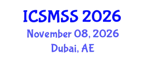 International Conference on Sport Medicine and Sport Science (ICSMSS) November 08, 2026 - Dubai, United Arab Emirates
