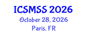 International Conference on Sport Medicine and Sport Science (ICSMSS) October 28, 2026 - Paris, France