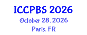 International Conference on Cognitive, Psychological and Behavioral Sciences (ICCPBS) October 28, 2026 - Paris, France