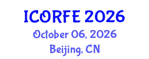 International Conference on Operations Research and Financial Engineering (ICORFE) October 06, 2026 - Beijing, China