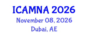 International Conference on Applied Mathematics and Numerical Analysis (ICAMNA) November 08, 2026 - Dubai, United Arab Emirates