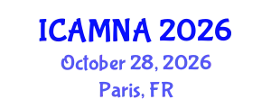 International Conference on Applied Mathematics and Numerical Analysis (ICAMNA) October 28, 2026 - Paris, France