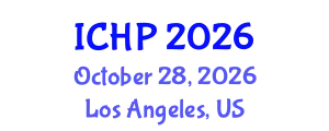 International Conference on Hadron Physics (ICHP) October 28, 2026 - Los Angeles, United States