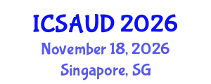 International Conference on Sustainable Architecture and Urban Design (ICSAUD) November 18, 2026 - Singapore, Singapore
