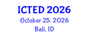 International Conference on Technology, Education and Development (ICTED) October 25, 2026 - Bali, Indonesia