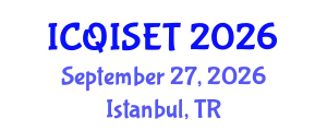 International Conference on Quantum Information Science, Engineering and Technology (ICQISET) September 27, 2026 - Istanbul, Turkey