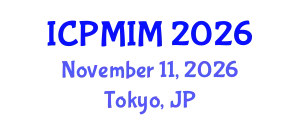 International Conference on Preventive Medicine and Integrative Medicine (ICPMIM) November 11, 2026 - Tokyo, Japan