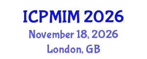 International Conference on Preventive Medicine and Integrative Medicine (ICPMIM) November 18, 2026 - London, United Kingdom