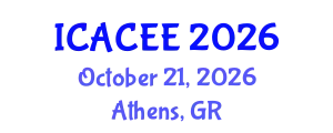 International Conference on Architectural, Civil and Environmental Engineering (ICACEE) October 21, 2026 - Athens, Greece
