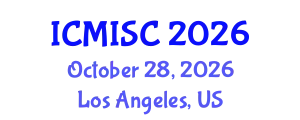 International Conference on Medical Image and Signal Computing (ICMISC) October 28, 2026 - Los Angeles, United States