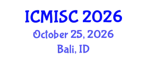 International Conference on Medical Image and Signal Computing (ICMISC) October 25, 2026 - Bali, Indonesia