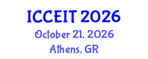 International Conference on Computer Education and Instructional Technology (ICCEIT) October 21, 2026 - Athens, Greece