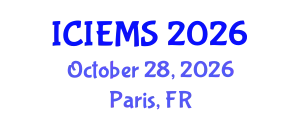 International Conference on Industrial Engineering and Management Sciences (ICIEMS) October 28, 2026 - Paris, France