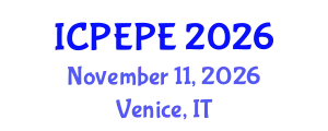 International Conference on Power Electronics and Power Engineering (ICPEPE) November 11, 2026 - Venice, Italy