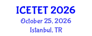 International Conference on Emerging Trends in Engineering and Technology (ICETET) October 25, 2026 - Istanbul, Turkey
