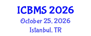 International Conference on Biology and Medical Sciences (ICBMS) October 25, 2026 - Istanbul, Turkey