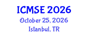 International Conference on Mathematics and Statistical Engineering (ICMSE) October 25, 2026 - Istanbul, Turkey